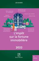 Impôt sur la fortune immobilière 2022