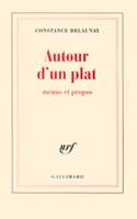 Autour d'un plat, Menus et propos