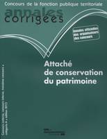 Attaché de conservation du patrimoine / concours externe, concours interne, troisième concours : cat, concours externe, concours interne, troisième concours