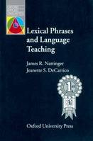 OXFORD APPLIED LINGUISTICS: LEXICAL PHRASES AND LANGUAGE TEACHING