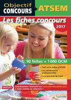 Objectif Concours - ATSEM 90 Fiches 1000 QCM - Catégorie C, Concours 2017