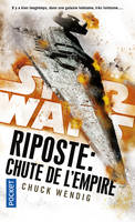 3, Star Wars - numéro 159 Riposte : Chute de l'Empire