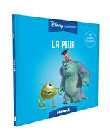 Disney émotions La peur (Monstres Academy)