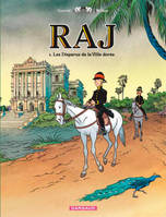 1, RAJ - Tome 1 - Disparus de la Ville Dorée (Les)