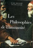 Philosophies de l'humanité Gaudin and Malherbe