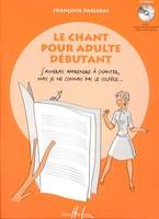 Le Chant pour adulte débutant, Chant