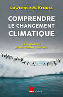 Comprendre le changement climatique, La physique du réchauffement planétaire