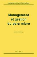 Management et gestion du parc micro