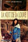 La Moïra., 3, La Moïra Tome III : La nuit de la louve, La Moïra, T3