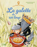 C'est l'heure de l'histoire, La galette du roi loup