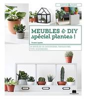 Meubles & DIY, Spécial plantes !