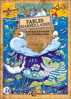 Fables marseillaises