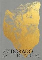 El Dorado: A Reader /anglais