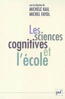 Les sciences cognitives et l'école, La question des apprentissages