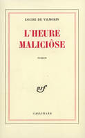 L'Heure Maliciôse