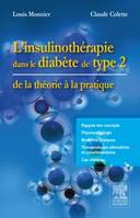 L'insulinothérapie dans le diabète de type 2, de la théorie à la pratique