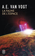 La faune de l'espace