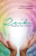 Reiki, guéris toi-même