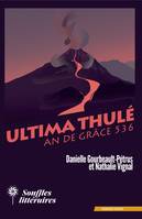 Ultima Thulé, An de grâce 536, Recueil de nouvelles