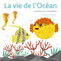 La vie de l'océan - Colorier avec les nombres