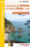 La presqu'île de Crozon et la vallée de l'Aulne ... à pied, P293