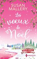 Les voeux de Noël, Une romance de Noël inédite