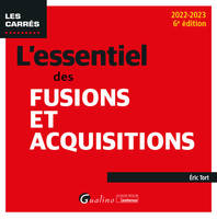 L'essentiel des fusions et acquisitions