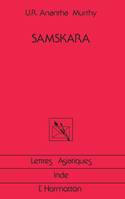Samskara, Roman indien