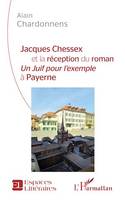 Jacques Chessex et la réception du roman, <em>Un juif pour l'exemple</em> à Payerne