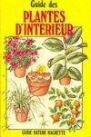 GUIDE DES PLANTES D'INTERIEUR