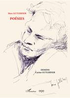 Marc Gutlerner Poesies, Dessins Carine Gutlerner