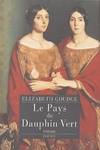 Le pays du dauphin vert, roman