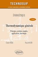 Énergétique - Thermodynamique générale - Principes, systèmes simples, applications, thermique - Niveau B