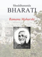Ramana Maharshi, Sri Ramana Vijayam, his biography write by Shuddhananda Bharati