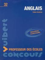 CONCOURS DE PROFESSEUR DES ECOLES : ANGLAIS N.32, professeur des écoles