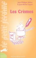 LES CREMES