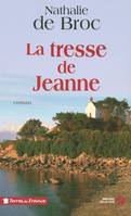 La tresse de Jeanne, roman