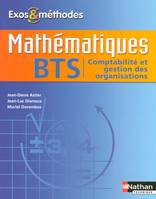 Mathématiques - BTS Comptabilité et Gestion des Organisations Exos et méthodes