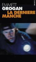 La dernière manche, roman