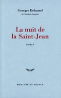 4, Chronique des Pasquier, IV : La nuit de la Saint-Jean