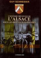 L'histoire méconnue de l'Alsace sous les bottes allemandes, Des malgré-nous en culottes courtes, mon enfance volée sous l'occupation