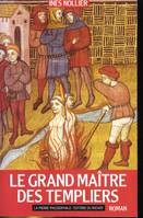 Le grand maître des Templiers