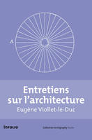 Coffret 2vol Entretiens sur l'architecture