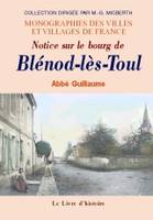 BLENOD-LES-TOUL. NOTICE SUR LE BOURG