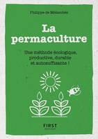 Petit Livre de - La permaculture - Une méthode écologie, productive, durable et autosuffisante !