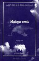 Mariages morts