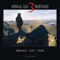 Ossau, les 3 refuges