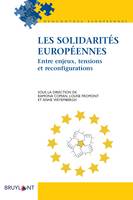 Les solidarités européennes, Entre enjeux, tensions et reconfigurations