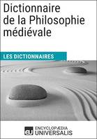 Dictionnaire de la Philosophie médiévale, Les Dictionnaires d'Universalis