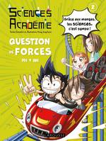 Sciences Académie en manga - Question de forces